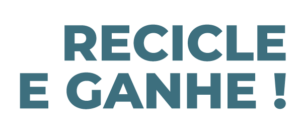 Recicle e Ganhe - Bragança
